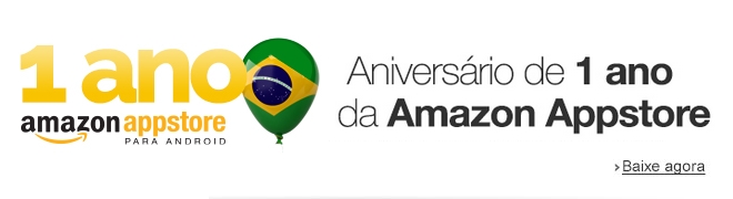 [Promoção] Amazon comemora aniversário de 1 ano com aplicativos pagos de graça e Wi-Fi Grátis em São Paulo